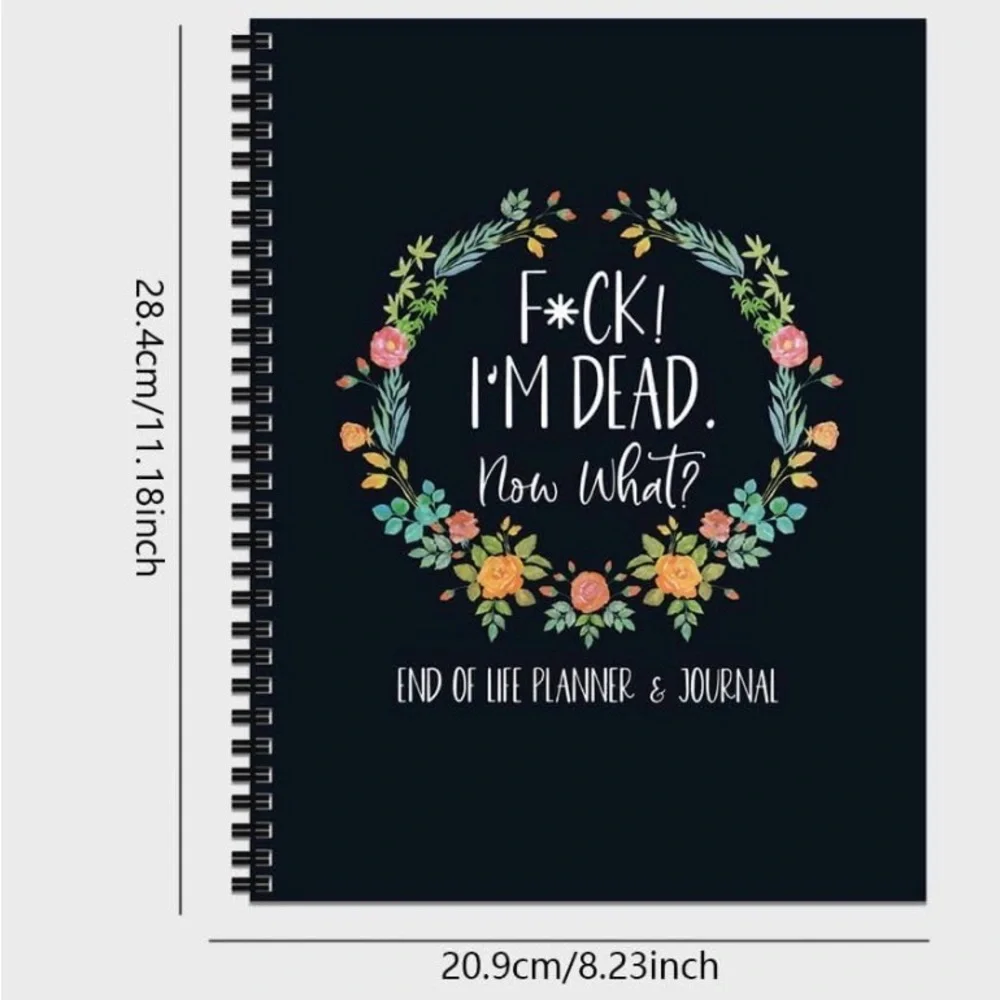 F*ck I’m Dead, Now what? End of Life Planner; NWT